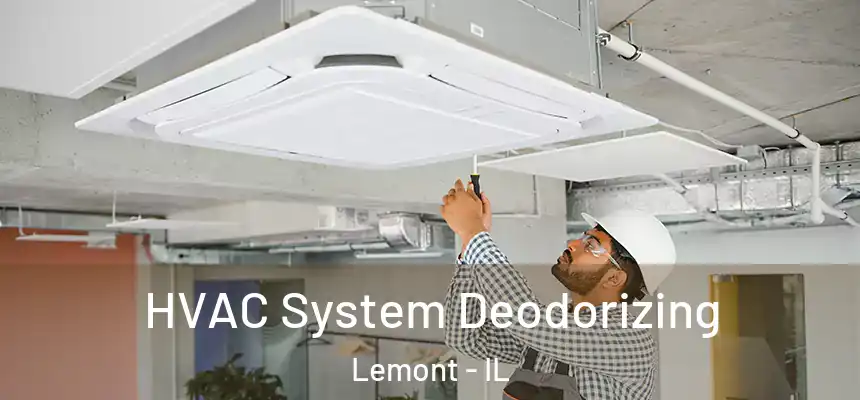  HVAC System Deodorizing Lemont - IL